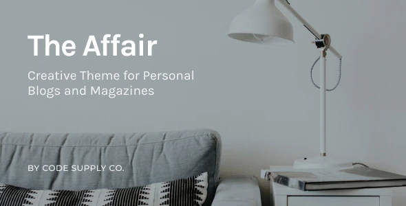 The Affair – Creative Theme for Personal Blogs and Magazines